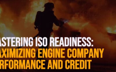 Mastering ISO Readiness: Maximizing Engine Company Performance and Credit